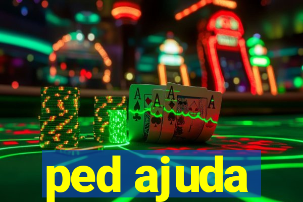 ped ajuda